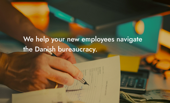 Vi hjælper jeres nye medarbejdere med at finde rundt i det danske bureaukrati.